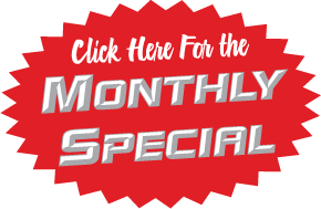 Click here for our monthly specials (PDF, 5210KB)